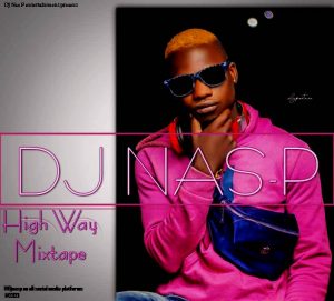 Dj Nas P High Way mixtape art
