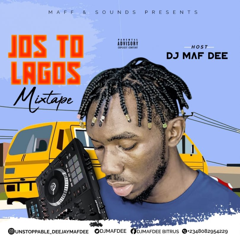 Dj Maf Dee Jos to Lagos Mixtape artwork