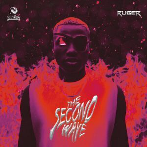 Ruger - Second Wave Ep artwork