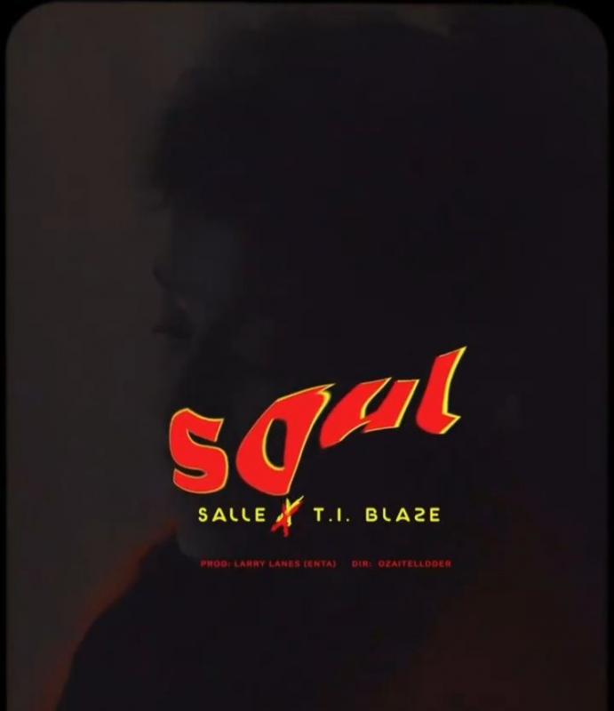Salle - Soul ft T.I Blaze mp3 artwork 