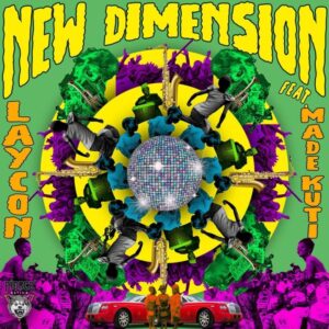 Laycon - New Dimension ft Made kuti mp3 artwork 