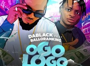 Dablack-Ogologo-Ft-Balloranking mp3 artwork
