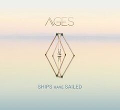 Ships Have Sailed – Ages, ALBUM DOWNLOAD  (MP3 + ZIP)