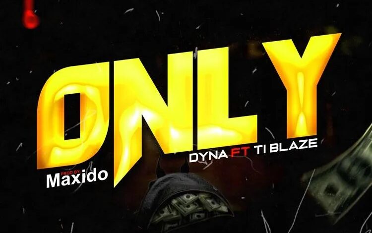 Dyna ft T.I Blaze - Only You mp3 artwork