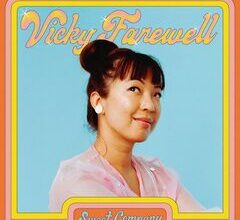 Vicky Farewell - Sweet Company, Download full album free[mp3, zip, FLAC]