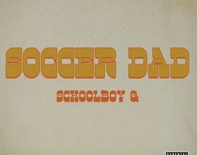 MP3: ScHoolboy Q - Soccer Dad, DOWNLOAD MP3, AUDIO.