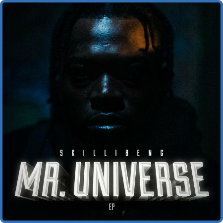 ALBUM: Skillibeng – Mr. Universe, DOWNLOAD FULL ALBUM (ZIP RAR FILE)
