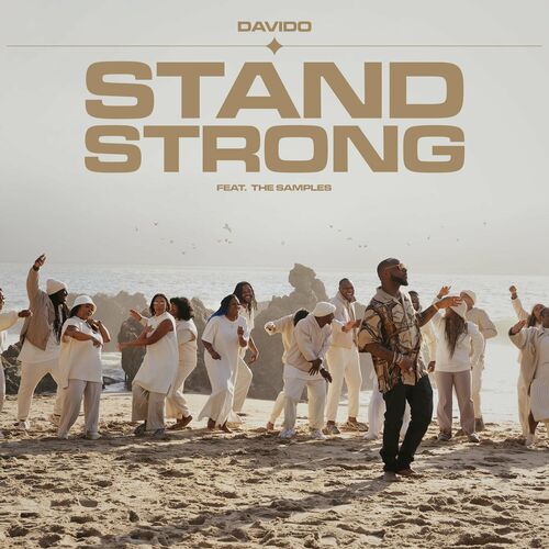 Download Davido and The Samples New song “Stand Strong”