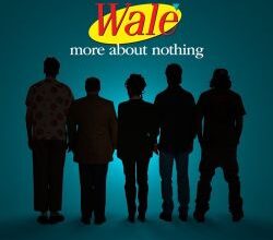Wale – More About Nothing DOWNLOAD ALBUM [ZIP FILE]