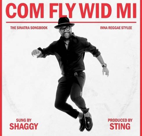 Shaggy – Com Fly Wid Mi, DOWNLOAD FULL ALBUM [ZIP FILE]