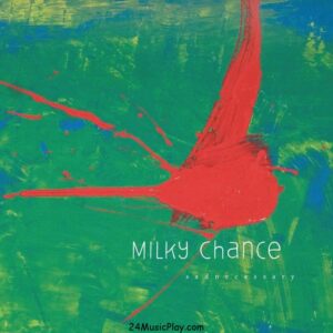 Milky Chance – Running mp3 Download