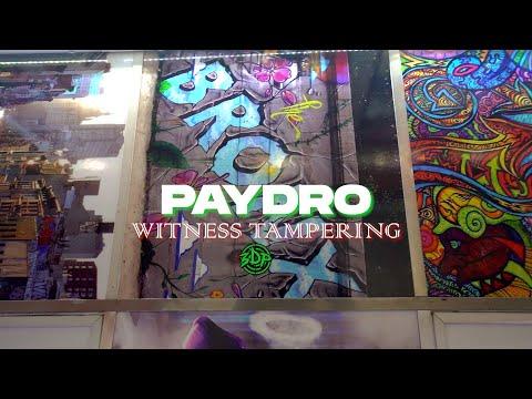 PayDro – Witness Tampering MP3 DOWNLOAD