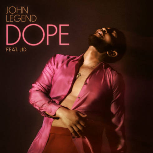 MP3: John Legend – Dope, MP3 DOWNLOAD, AUDIO