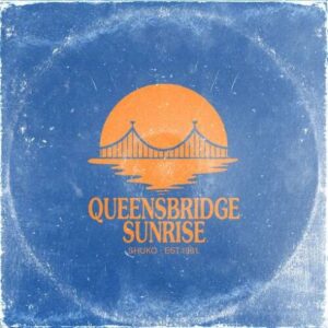 Shuko – Queensbridge Sunrise ALBUM EP DOWNLOAD