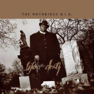 The Notorious B.I.G. – Life After Death (25th Anniversary Super Deluxe Edition) DOWNLOAD FULL ALBUM 