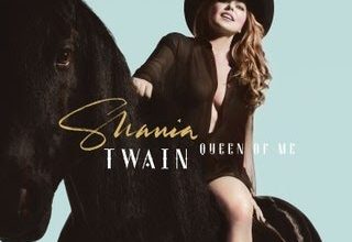 DOWNLOAD ALBUM: Shania Twain - Queen of Me [ZIP RAR FILE]