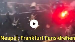 Watch Frankfurt Fans In Neapel Clash With Police Video On Twitter